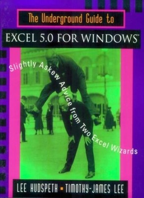 The Underground Guide to Excel 5.0 for Windows: Slightly Skew A