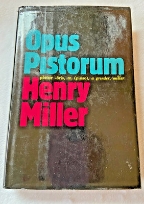Henry Miller   Opus Pistorum   First Hardcover Edition / First Printing   Grove