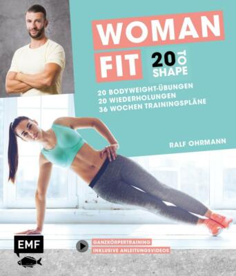 20 to Shape - Woman Fit ohne Geräte: 20 Bodyweight-Übungen, NEU ungelesen