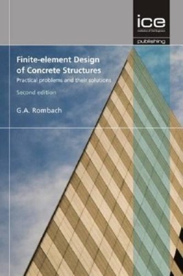 Guenter A. Rombach Finite-Element Design of Concrete Structures (Hardback)