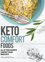 Elizabeth Jane | Keto Comfort Foods | Buch | Englisch (2019) | Gebunden