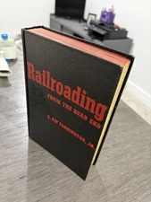 1943 Railroading From the Head End By  S. Kipp Farrington Jr Trains Book Hobby