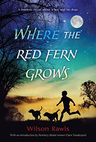 Where the Red Fern Grows: The Story of Two Dogs and a Boy.by Rawls New** - Image 6