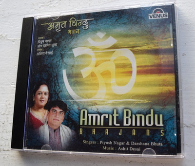 AMRIT BINDU BHAJANS ~ not Bollywood / Hindu devotional CD ~ ashit desai ~ 2005