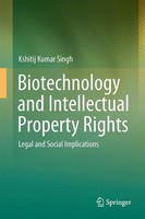 Kshitij Kumar Singh | Biotechnology And Intellectual Property Rights | Buch