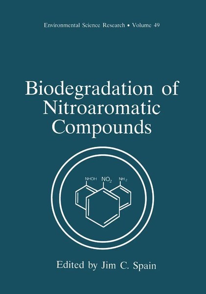 Jim C. Spain | Biodegradation Of Nitroaromatic Compounds | Taschenbuch (2013)-image