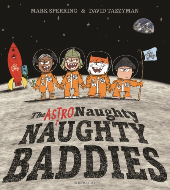 The Astro Naughty Naughty Baddies by Mark Sperring (Paperback Book)