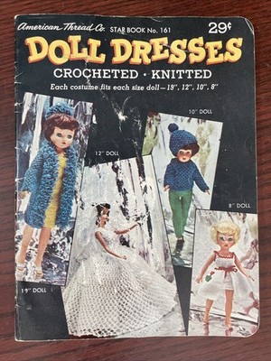 VTG American Thread Co Doll Dresses Crocheted Knitted Magazine No. 161