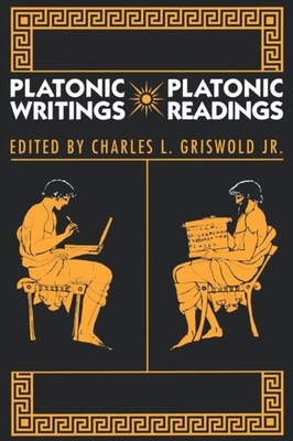 PLATONIC WRITINGS PLATONIC READINGS by GRISWOLD, CHARLES L. Paperback Self Help