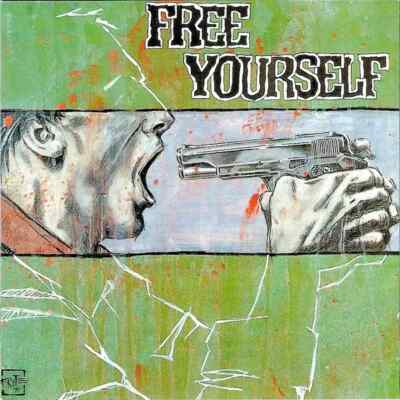 Free Yourself - A German-American Hardcore Compilation Boxhamsters Necracedia