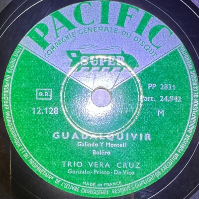 Trio Vera Cruz: Guadalquivir / Clara Luna Sevillana 78 U/min PACIFIC 12.128