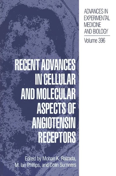 Mohan K. Raizada (U. A.) | Recent Advances In Cellular And Molecular Aspects...-image