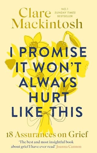 I Promise It Won't Always Hurt Like This: 18 by Clare Mackintosh (PB 2026) - Image 4