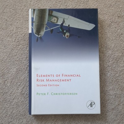 ELEMENTE DES FINANZIELLEN RISIKOMANAGEMENTS, ZWEITE AUFLAGE von Peter Christoffersen sehr guter Zustand