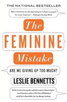 Leslie Bennetts | The Feminine Mistake | Taschenbuch | Englisch (2008)
