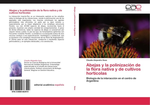 Claudio Alejandro Sosa | Abejas Y La PolinizacióN De La Flora Nativa Y De...-image