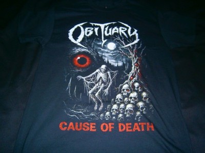 OBITUARY - Cause of Death. Extra Large T-Shirt
