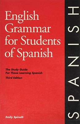 English Grammar for Students of Spanish - Paperback By Spinelli, Emily - GOOD