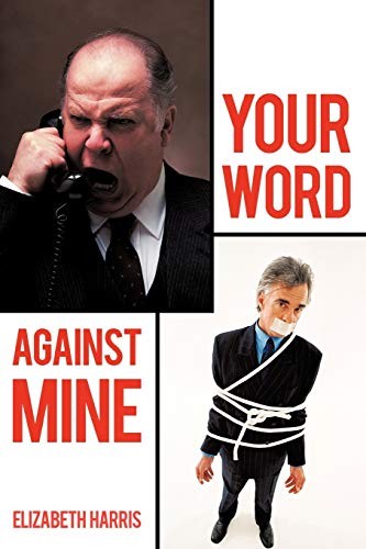 Your Word Against Mine.by Harris  New 9781452047645 Fast Free Shipping<|