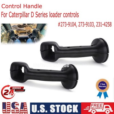 2x For Caterpillar D Series Skid Loader Handles 273-9104, 273-9103,231-4258