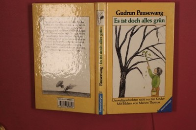 369191 Gudrun Pausewang ES IST DOCH ALLES GRÜN Otto Maier Umweltgeschichten