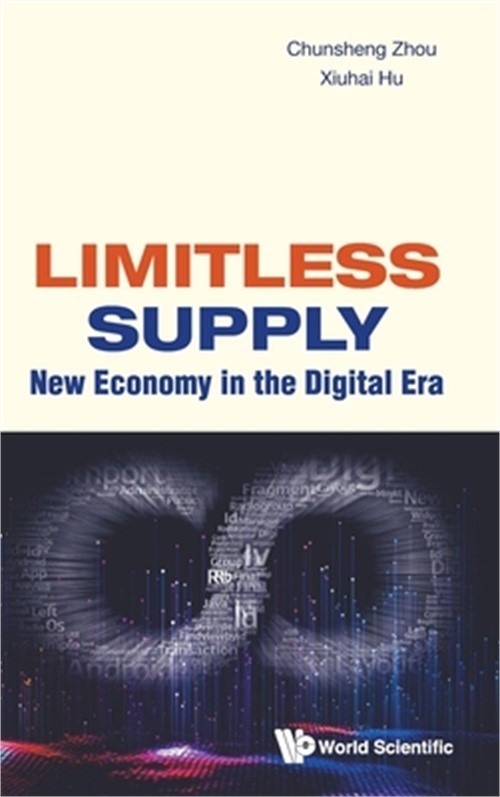 Limitless Supply: New Economy in the Digital Era (Hardback or Cased Book)
