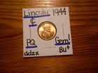1944 Lincoln Cent Gem BU+ BLAZER!!!! PQ!!!! LOOOOOOK!!!!!!