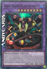 DRAGO FUSIONE VELENO AFFAMATO • Super R • FIGA IT060 • 1Ed • Yugioh! • ANDYCARDS