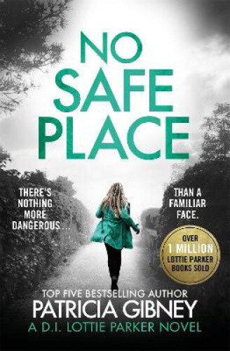 Thumbnail - No Safe Place: A Gripping Thriller With A Shocking Twist (detective