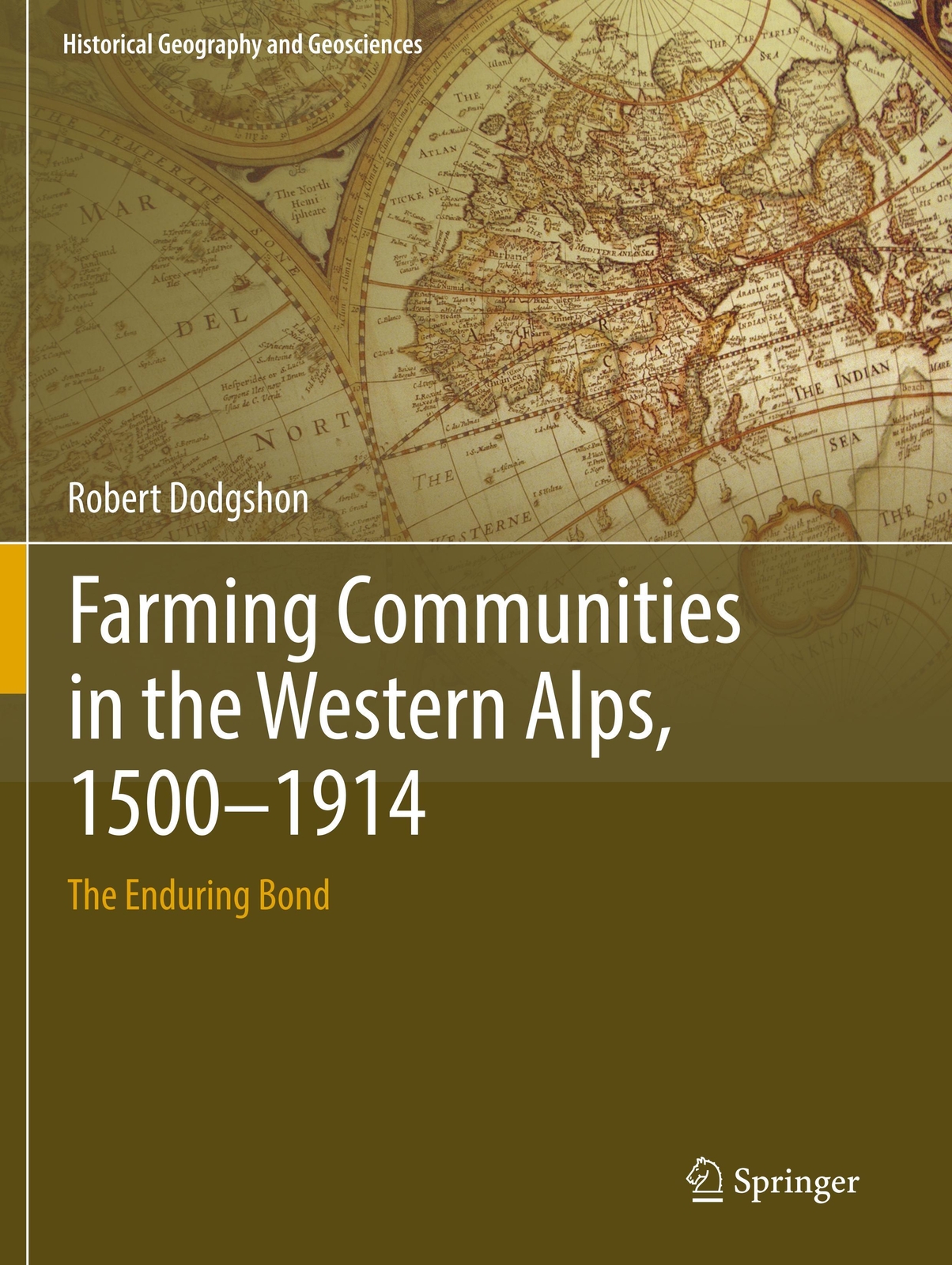 Thumbnail - Robert Dodgshon | Farming Communities In The Western Alps, 1500¿1914 |