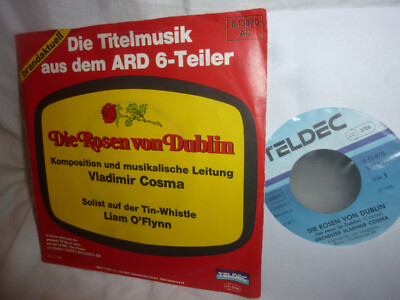 Vladimir Cosma, Die Rosen von Dublin, Liam O'Flynn Tin-Whistle Single, 7'' 1983