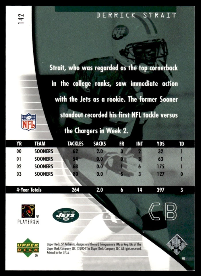2004 SP Authentic Derrick Strait Rookie 0870/1199 New York Jets #142 R17 - Image 2 of 2