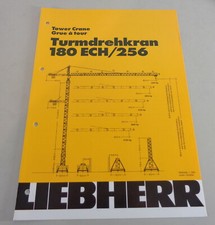 Scheda Dati/Tecnico Descrizione Liebherr Gru a Torre 180 Ech / 256 Di 1988