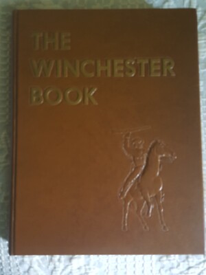 The Winchester Book 1971 First Edition Signed By George Madis