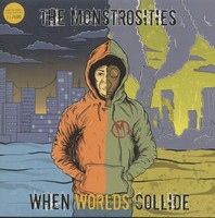 The Monstrosities - When Worlds Colide (Lp, Ltd) - Vinyl Neo Beat/Garage/Trash