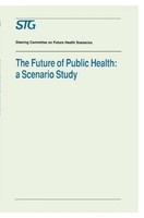 The Future Of Public Health Scenario Committee On The Future Of Public Health