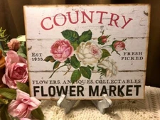 Country Flower Market, Shabby Chic HANDCRAFTED Plaque / Sign