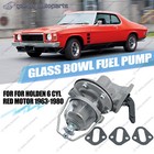<!--F#f_0-->Fuel Pump w/ Glass Bowl FOR Holden EH HD HG HJ 6 Cylinder Red Motor 1963-1980<!--F/-->