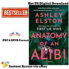 Anatomy of an Alibi: A Novel , 2026 Ashley El...