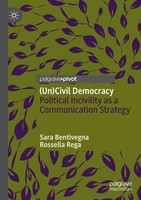 (Un)Civil Democracy Political Incivility As A Communication Strategy Taschenbuch