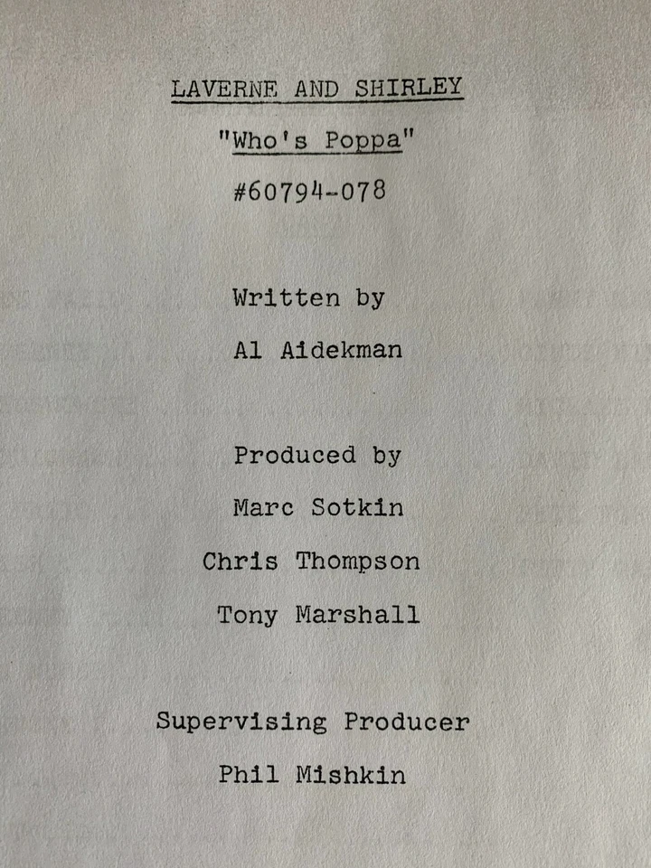 1978 LAVERNE & SHIRLEY SCRIPT "WHO'S POPPA" FINAL DRAFT TV VINTAGE REPRODUCTION - Image 2 of 4