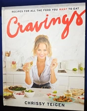 Cravings : Recipes for All the Food You Want to Eat: Cookbook by Chrissy Teigen