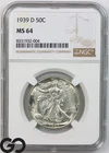 1939-D Walking Liberty Half Dollar NGC MS 64 ** Blast White
