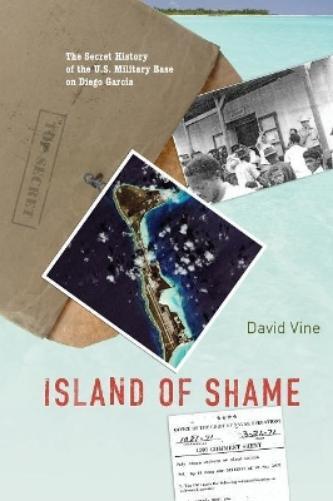 David Vine Island of Shame (Tascabile)