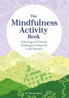The Mindfulness Activity Book Gareth Moore Taschenbuch Adult Activity Book 2022