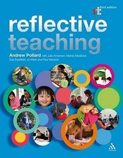 Andrew Pollard : Reflective Teaching 3rd Edit...