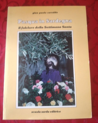 A748 GIANPAOLO CAREDDA OSTERN AUF SARDINIEN DER FOLVRORE DER HEILIGEN WOCHE 1987
