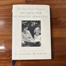 Caroline Kennedy The Best-Loved Poems of Jacqueline Kennedy Onassis Hardcover H…