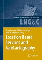 Location Based Services And Telecartography Georg Gartner