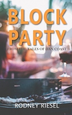 Block Party by Rodney Riesel Paperback Book